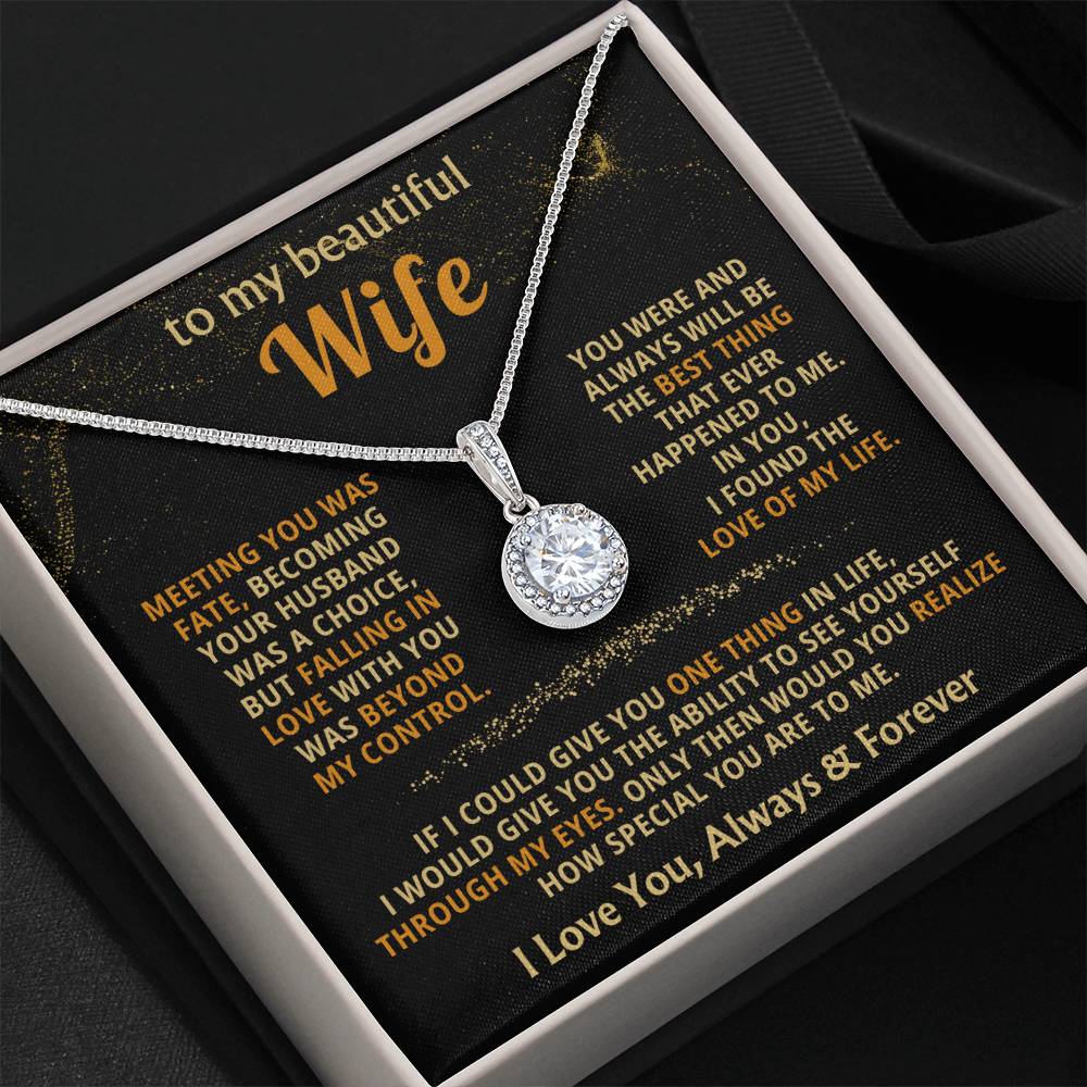 To My Beautiful Wife Necklace - Special Love Jewelry for Wife from Husband for Birthday, Anniversary & Valentine’s Day - Eternal Hope Necklace