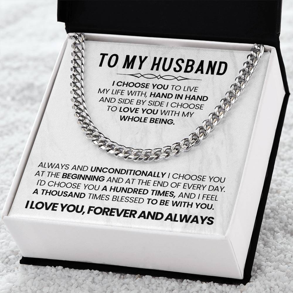 To My Husband - I choose you - Cuban Link Chain – Birthday & Anniversary Jewelry from Wife