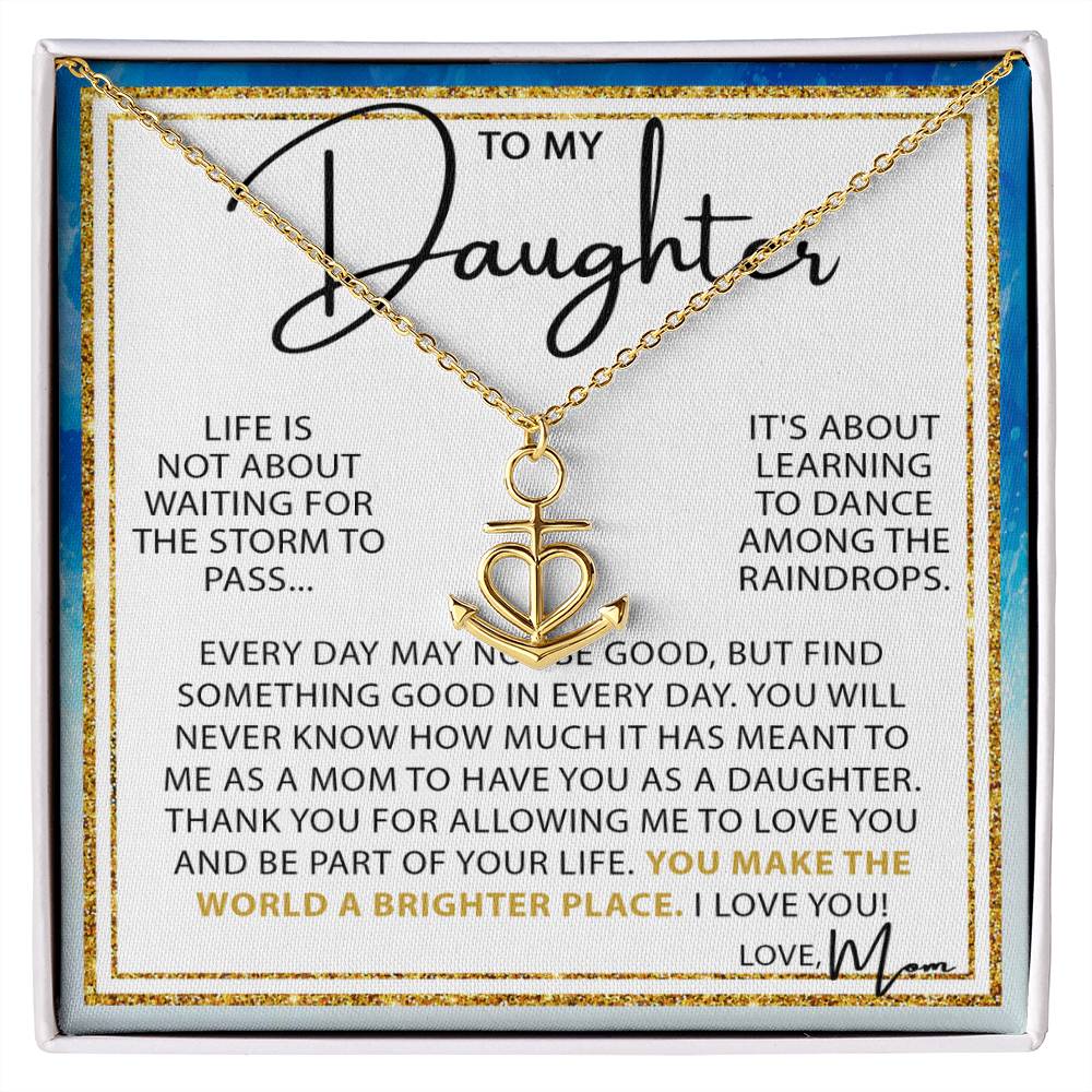 To My Daughter Necklace – Daughter Christmas Graduation Jewelry Gift from Mother – Anchor Pendant Necklace