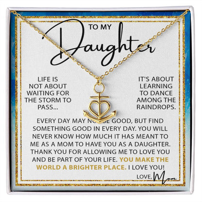 To My Daughter Necklace – Daughter Christmas Graduation Jewelry Gift from Mother – Anchor Pendant Necklace