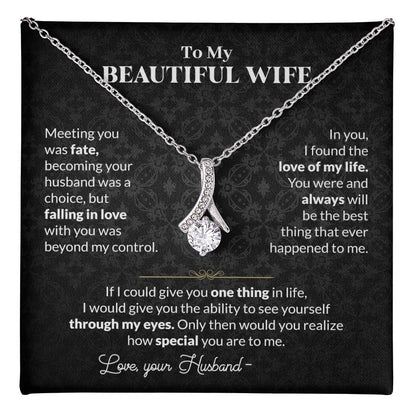 To My Beautiful Wife Necklace - Meaningful Romantic Gift for Wife from Husband for Valentine’s Day & Forever Love - Alluring Beauty Necklace