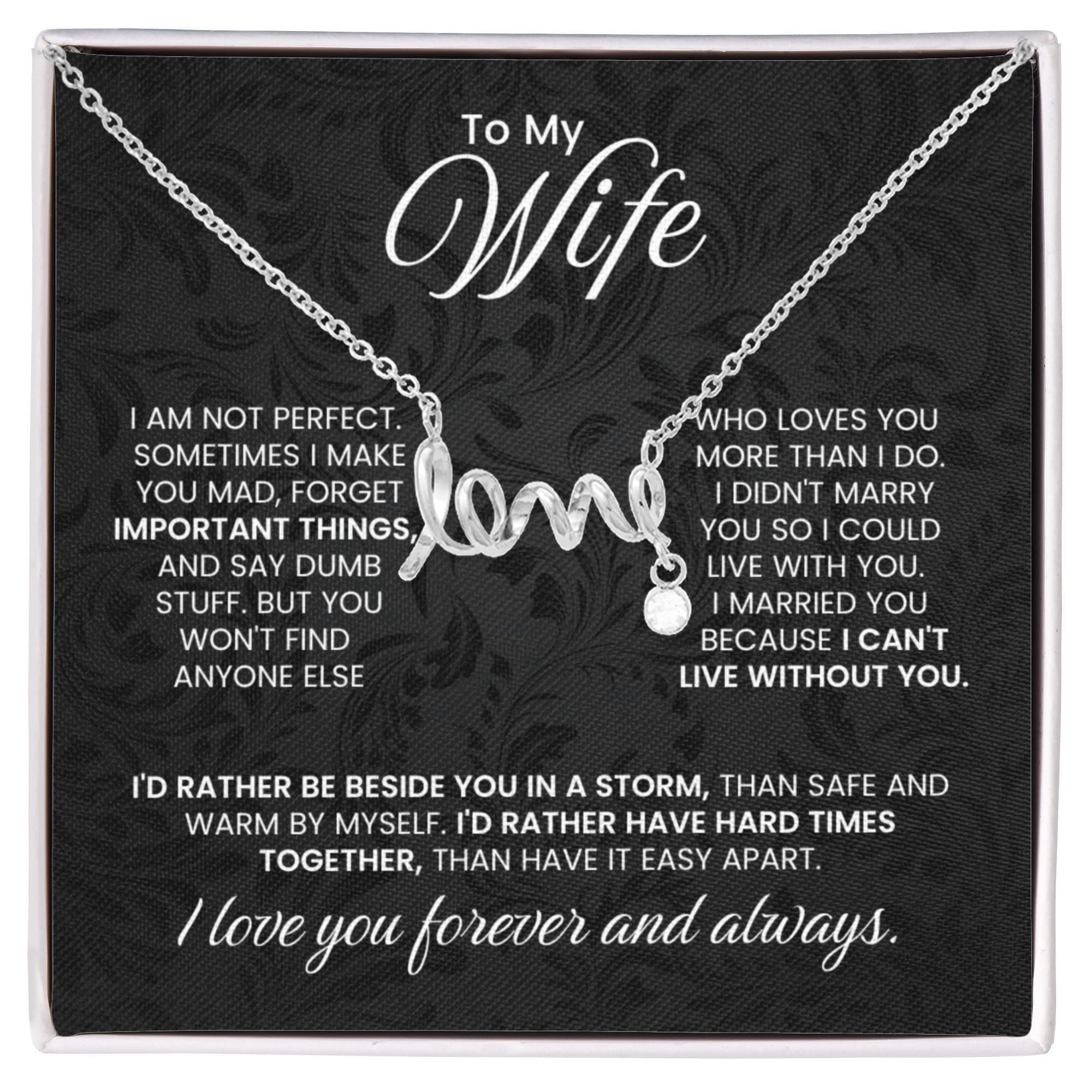 To My Wife - I am not perfect - Scripted Love Necklace - Gift for Wife from Husband