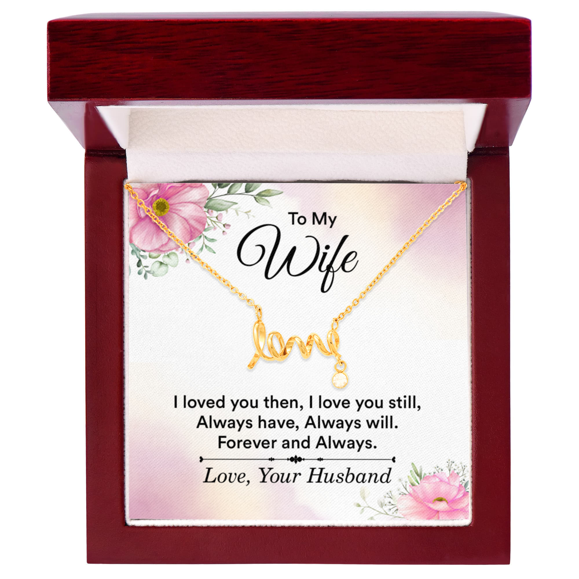 Anniversary Gift for Wife from Husband - Sweet Romantic Jewelry for Valentine’s Day - Scripted Love Necklace