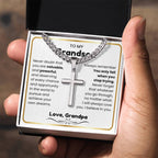 To My Grandson - I believe in you - Grandson Gift from Grandpa - Artisan Cross with Cuban Link Chain