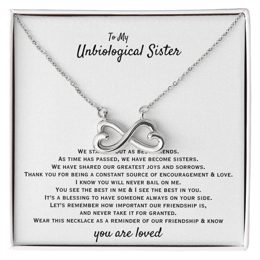 To My Unbiological Sister - You are loved - Gift for Bonus Sister - Endless Love Necklace