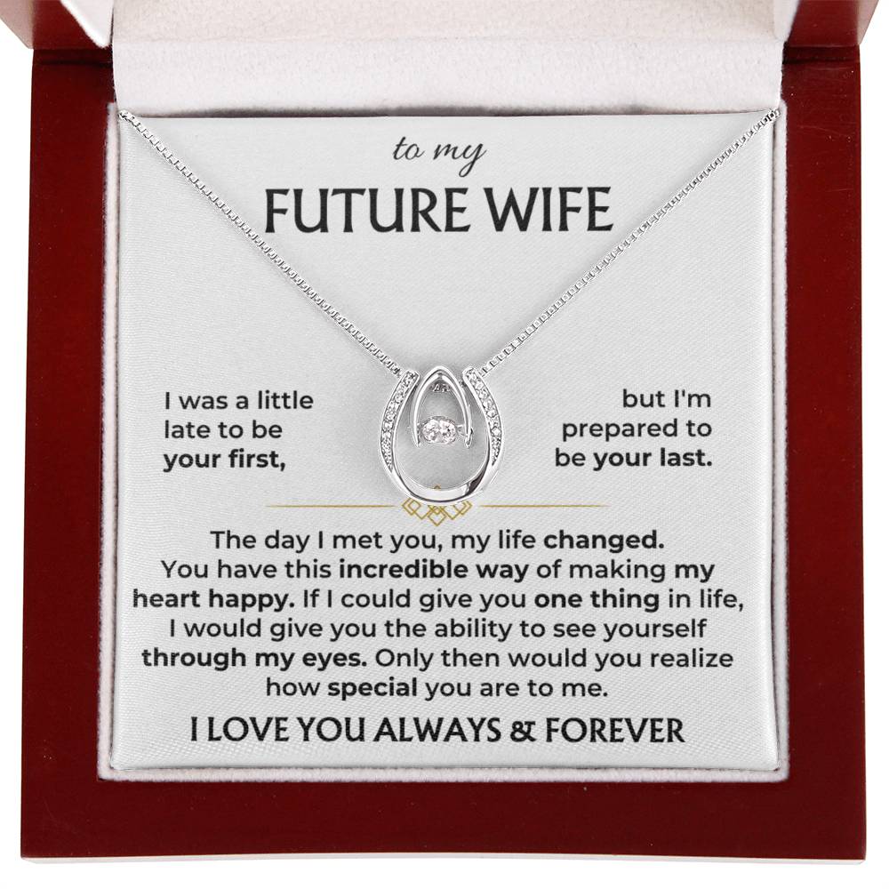To My Future Wife Necklace - Gift for Engagement, Proposal or Romantic Surprises - Lucky In Love Necklace