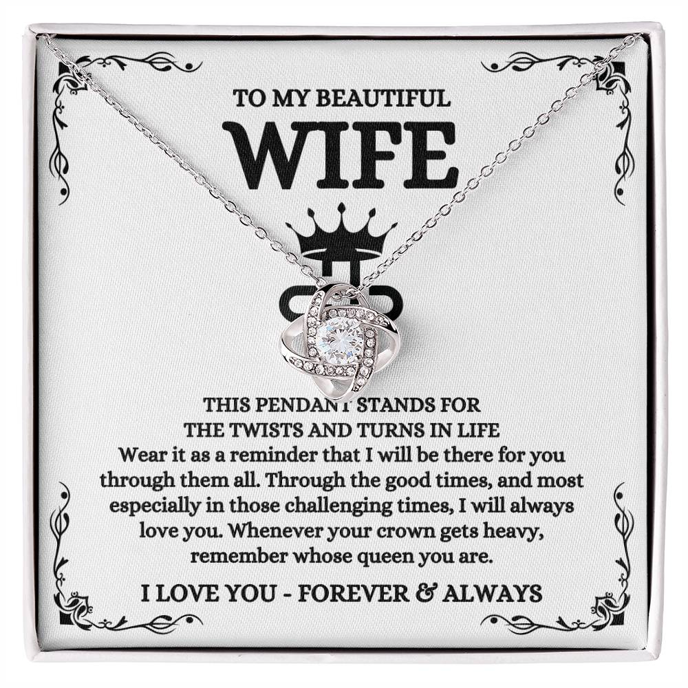 To My Beautiful Wife Necklace - Best Loving Jewelry Gift for Valentine’s Day, Anniversaries & Romantic Surprises - Love Knot Necklace