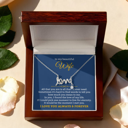 To My Wife Necklace - Forever Love Jewelry Gift from Husband for Birthday, Anniversary & Valentine’s Day - Scripted Love Necklace