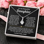 To My Daughter Necklace - Sentimental Birthday Gift from Dad, Meaningful Jewelry for Milestones & Holidays - Alluring Beauty Necklace