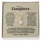 To My Beautiful Daughter Necklace - I Believe In You - Present for Daughter from Dad - Alluring Beauty Necklace