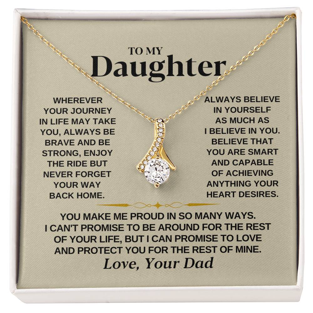 To My Beautiful Daughter Necklace - I Believe In You - Present for Daughter from Dad - Alluring Beauty Necklace