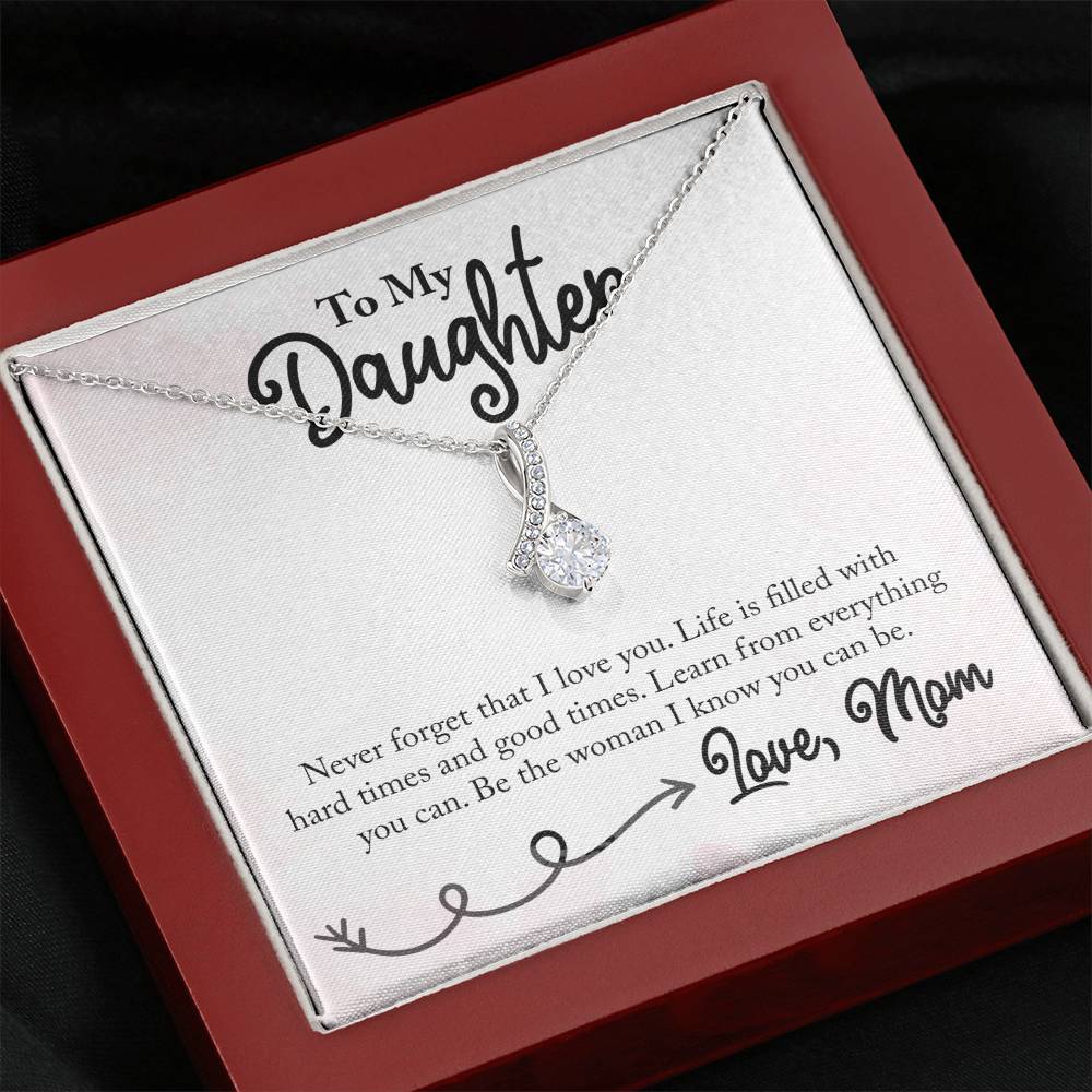 To My Daughter Necklace – Gift for Daughter from Mom – Alluring Beauty Necklace