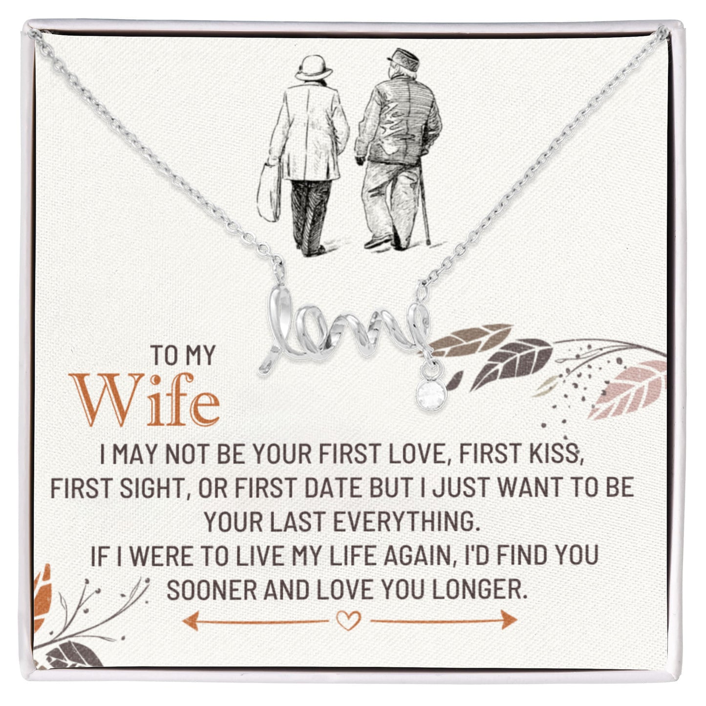 To My Wife Necklace - Romantic Gift from Husband for Birthday, Anniversary, Christmas & Valentine’s Day - Scripted Love Necklace