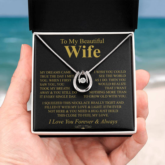 To My Wife Necklace - Emotional Love Jewelry Gift from Husband for Valentine’s Day & Birthday Happiness - Lucky In Love Necklace
