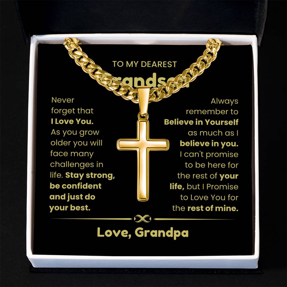 To My Grandson - As you grow older you will face many challenges in life - Grandson Gift from Grandpa - Artisan Cross with Cuban Link Chain