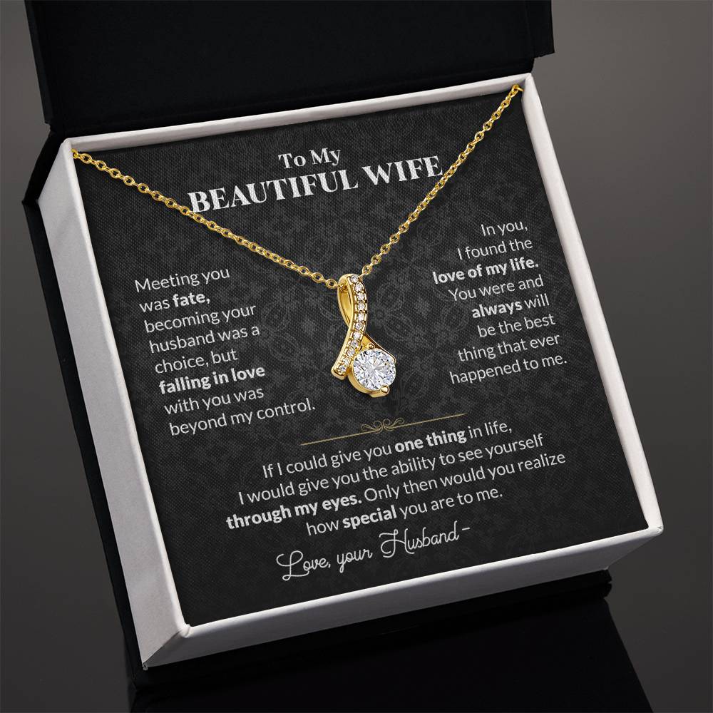To My Beautiful Wife Necklace - Meaningful Romantic Gift for Wife from Husband for Valentine’s Day & Forever Love - Alluring Beauty Necklace