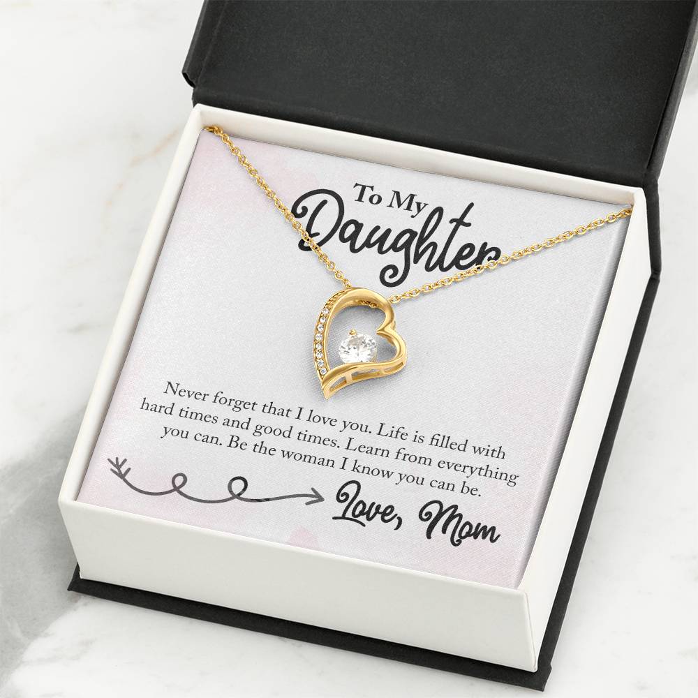 To My Daughter Necklace – Daughter Birthday Graduation Celebration Gift – Forever Love Necklace
