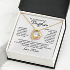 To My Daughter Necklace – Daughter Milestone Gift: Birthday Graduation – Forever Love Necklace