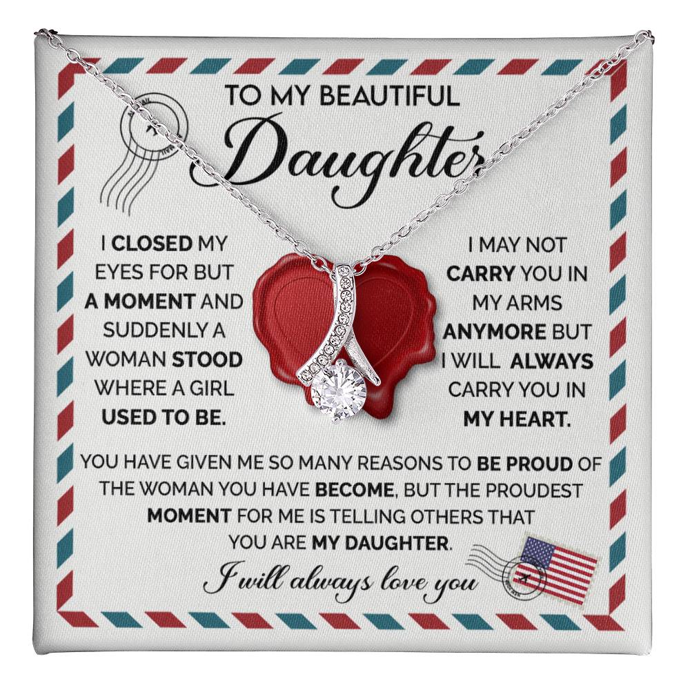 To My Daughter Necklace – Daughter Gift for Birthday Graduation Achievements – Alluring Beauty Necklace