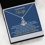 To My Beautiful Wife Necklace - Romantic Gift For Wives - Perfect For Anniversaries, Birthdays Or Special Occasions - Gifts For Her - Anchor Pendant Necklace