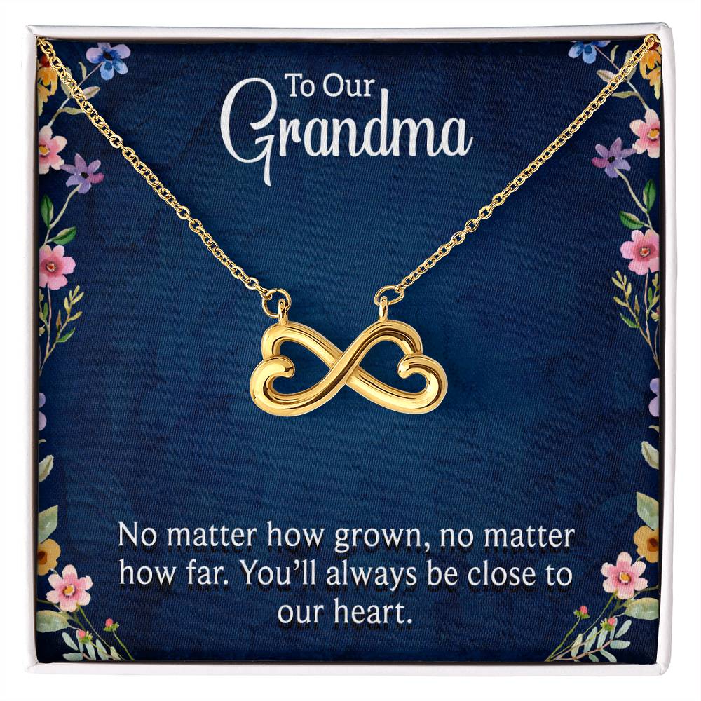 To Our Grandma - You will always be close to our heart - Gift for Grandmother - Endless Love Necklace