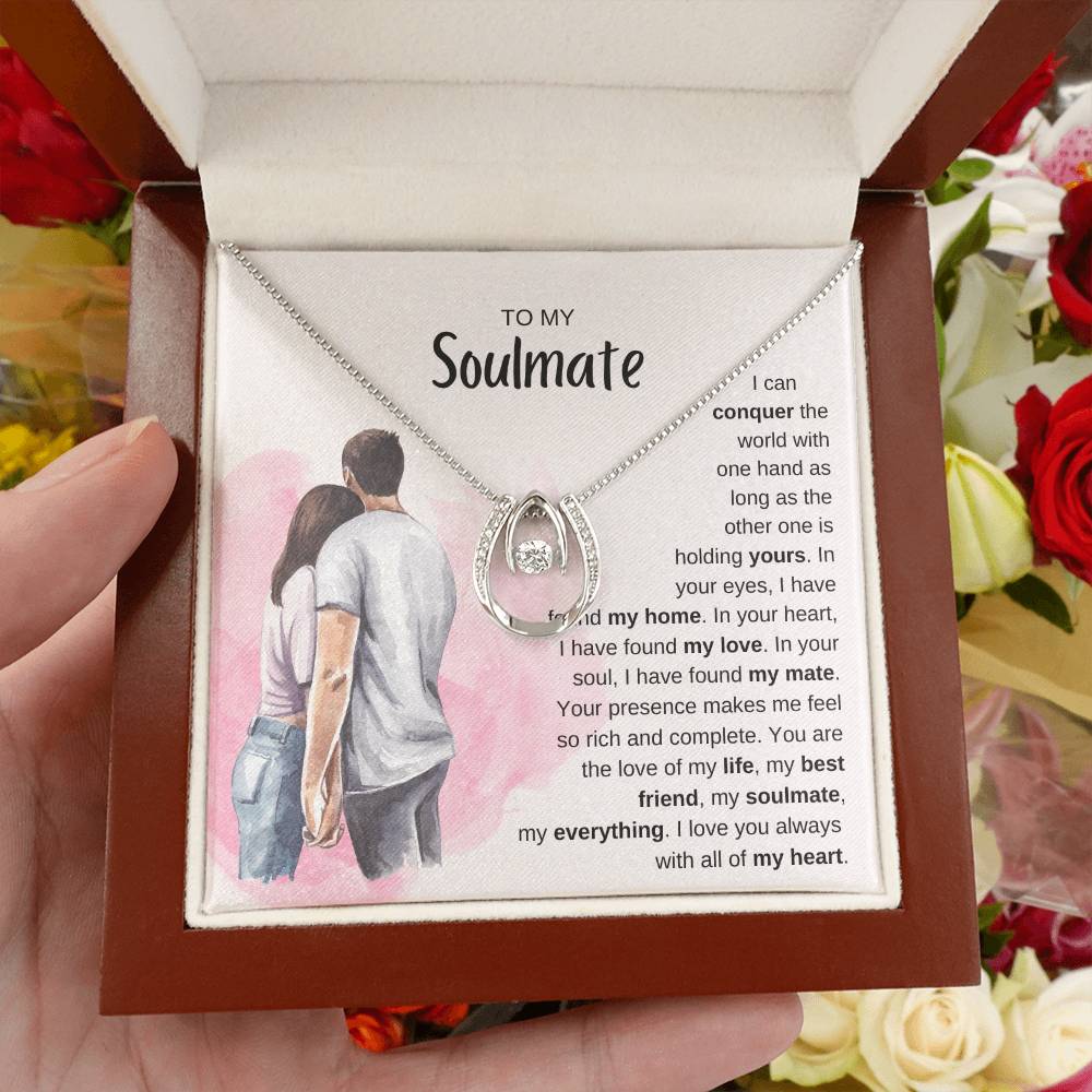 To My Soulmate Necklace - Perfect Gift for Romantic Celebrations & Appreciation Days - Lucky In Love Necklace