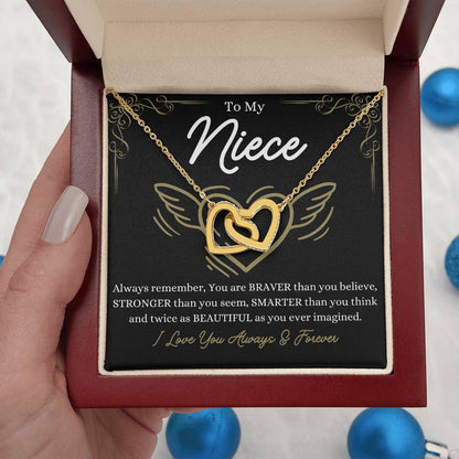 To My Niece - You are braver than you believe - Interlocking Hearts Necklace