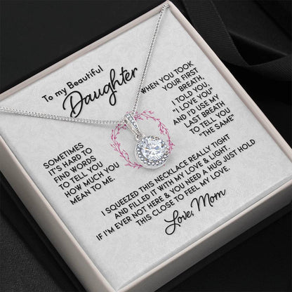 To My Daughter Necklace – Graduation & Christmas Gift from Mom – Eternal Hope Necklace