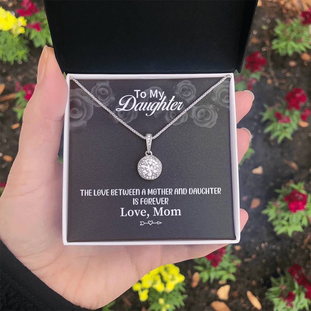 To My Daughter Necklace - Meaningful Daughter Gift from Mom for Forever Love & Support - Eternal Hope Necklace