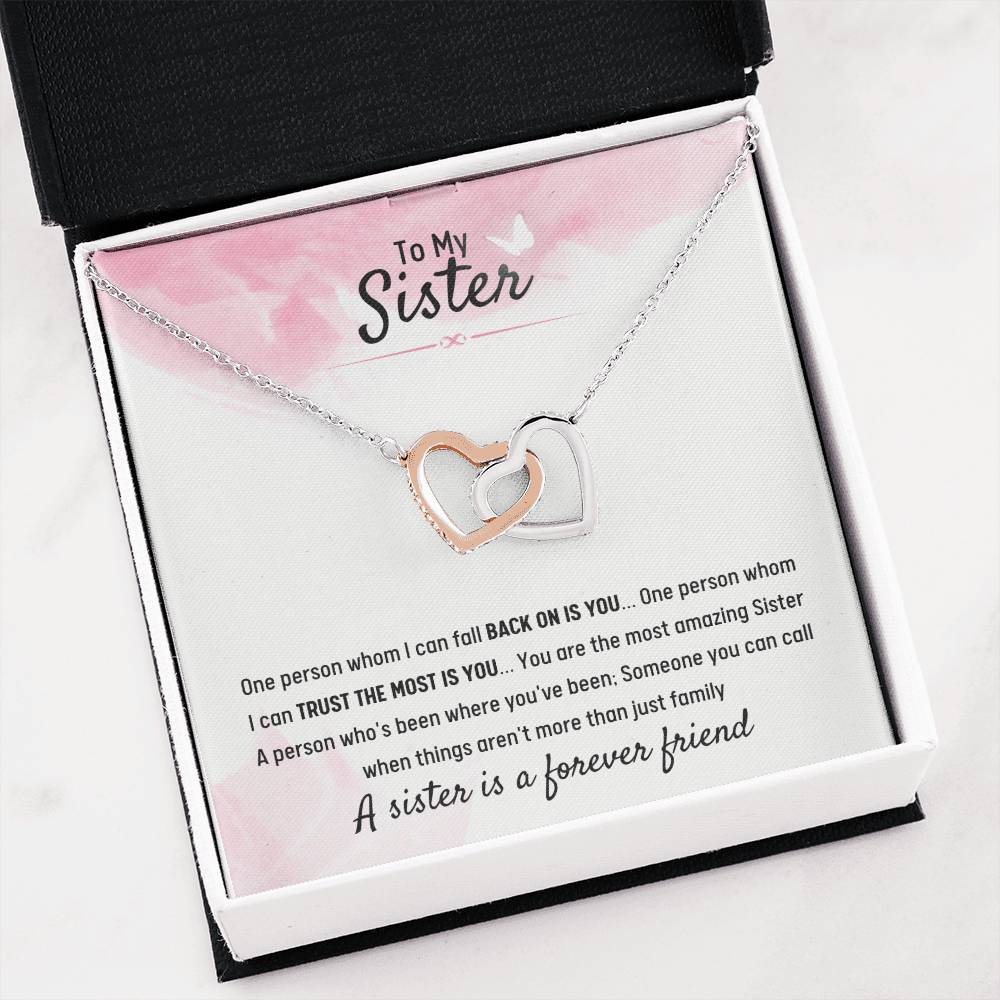 To My Sister - Gift for Sister - A sister is a forever friend - Interlocking Hearts Necklace