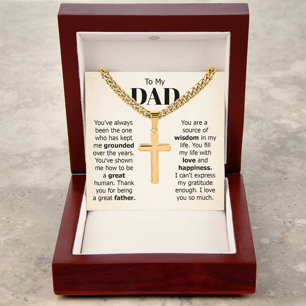 To My Dad Necklace - You've always been the one - Gift for Dad - Artisan Cross with Cuban Link Chain