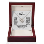 To My Sister - Jewelry Gift for Sister - I would still choose you as my friend - Love Knot Necklace
