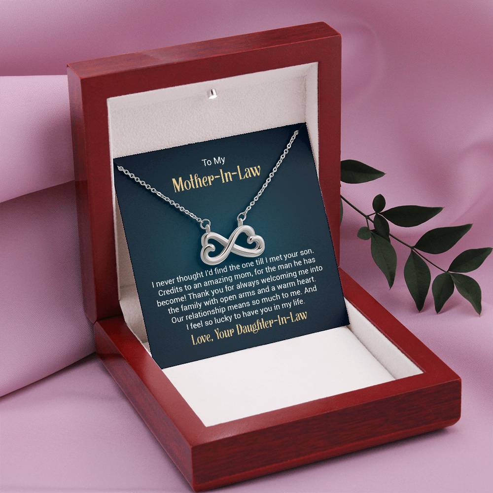 To My Mother In Law - I never thought I'd find the one till I met your son Endless Love Necklace - Gift for MIL