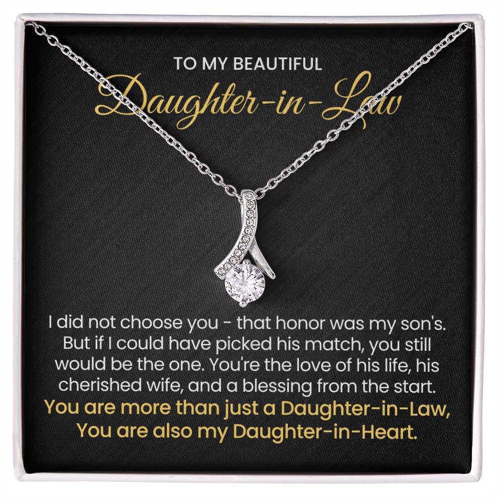 To My Daughter In Law - You are also my Daughter in heart - Alluring Beauty Necklace