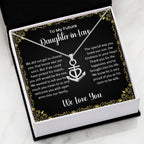 To My Future Daughter In Law - Anchor Pendant Necklace - Gift for Bonus Daughter