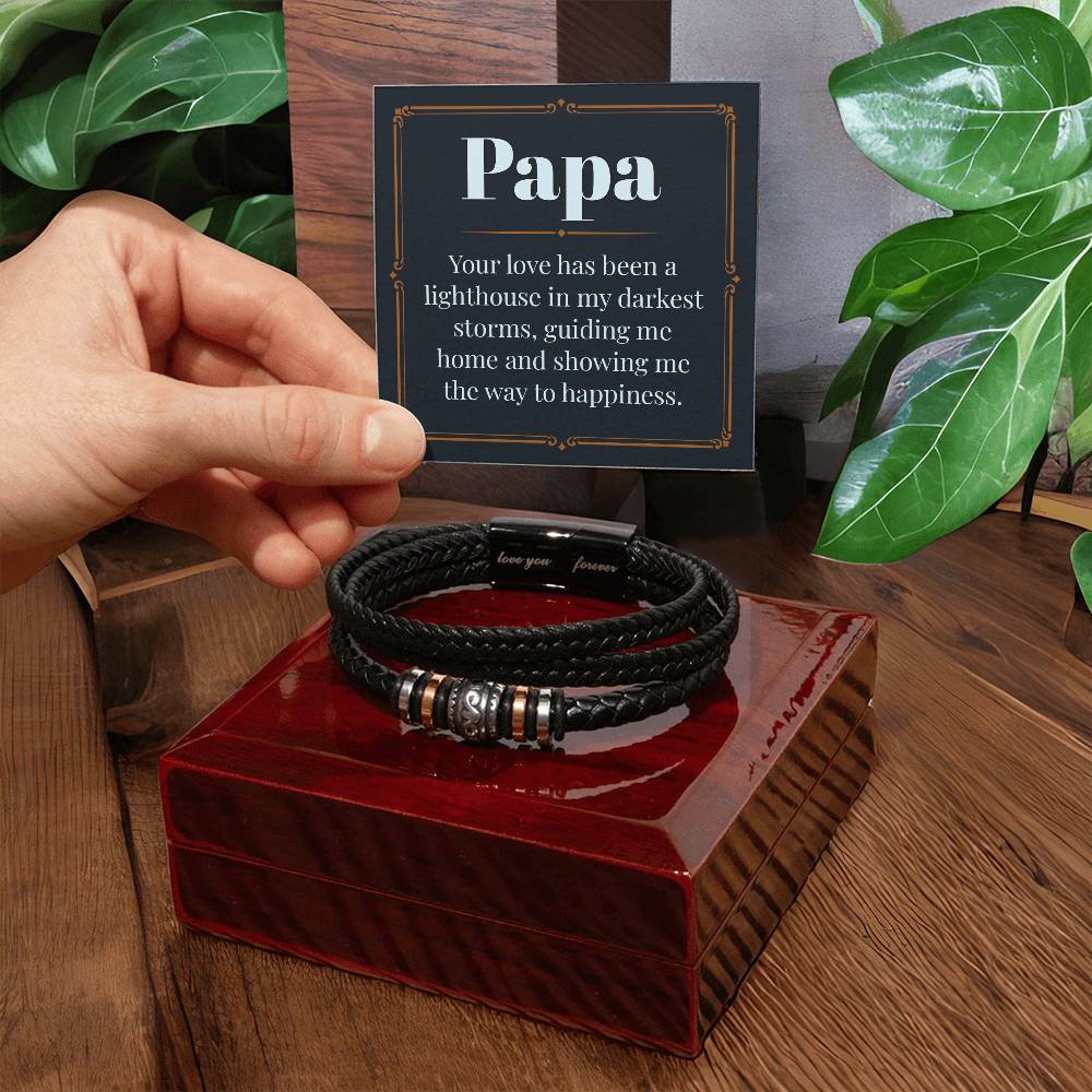 Papa - Your love has been a lighthouse - Gift for Dad - Love You Forever Bracelet