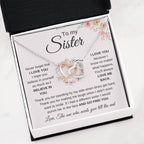 To My Sister Necklace - Never forget that I love you - Gift for Sister - Interlocking Hearts Necklace
