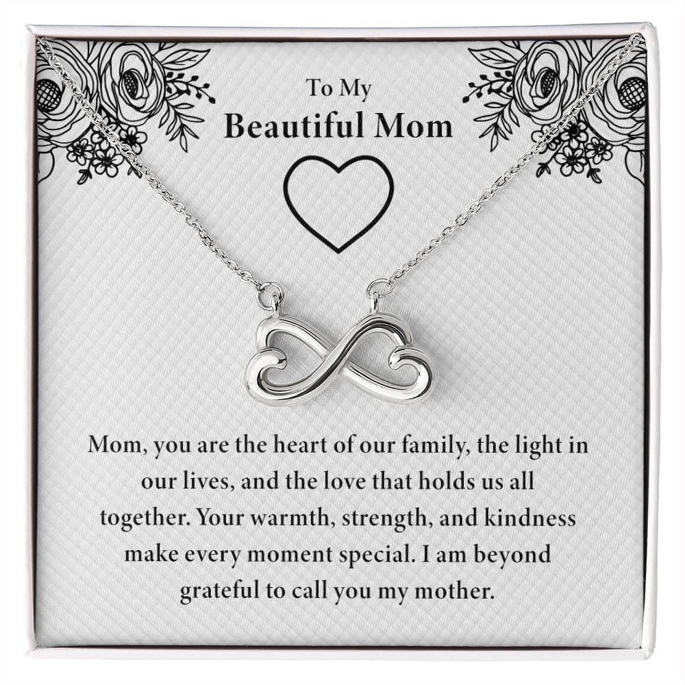 To My Beautiful Mom - You Are The Heart Of Our Family - Endless Love Necklace - Unique Gift For Mom