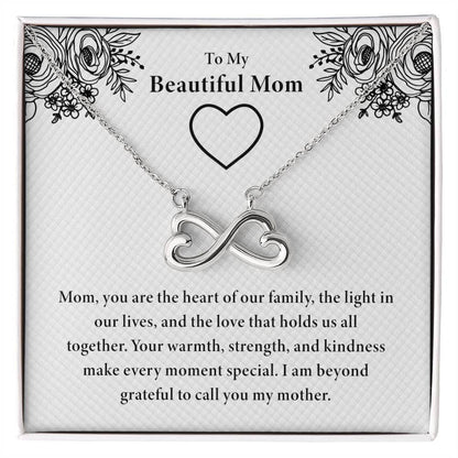 To My Beautiful Mom - You Are The Heart Of Our Family - Endless Love Necklace - Unique Gift For Mom