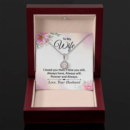 Gift for Wife from Husband - Sentimental Jewelry for Anniversary & Valentine’s Day - Eternal Hope Necklace