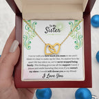 Gift for Sister - We have never stopped being family - Interlocking Hearts Necklace