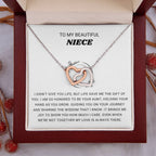 To My Beautiful Niece - I am so honored to be you aunt - Gift for Niece from Aunt - Interlocking Hearts Necklace