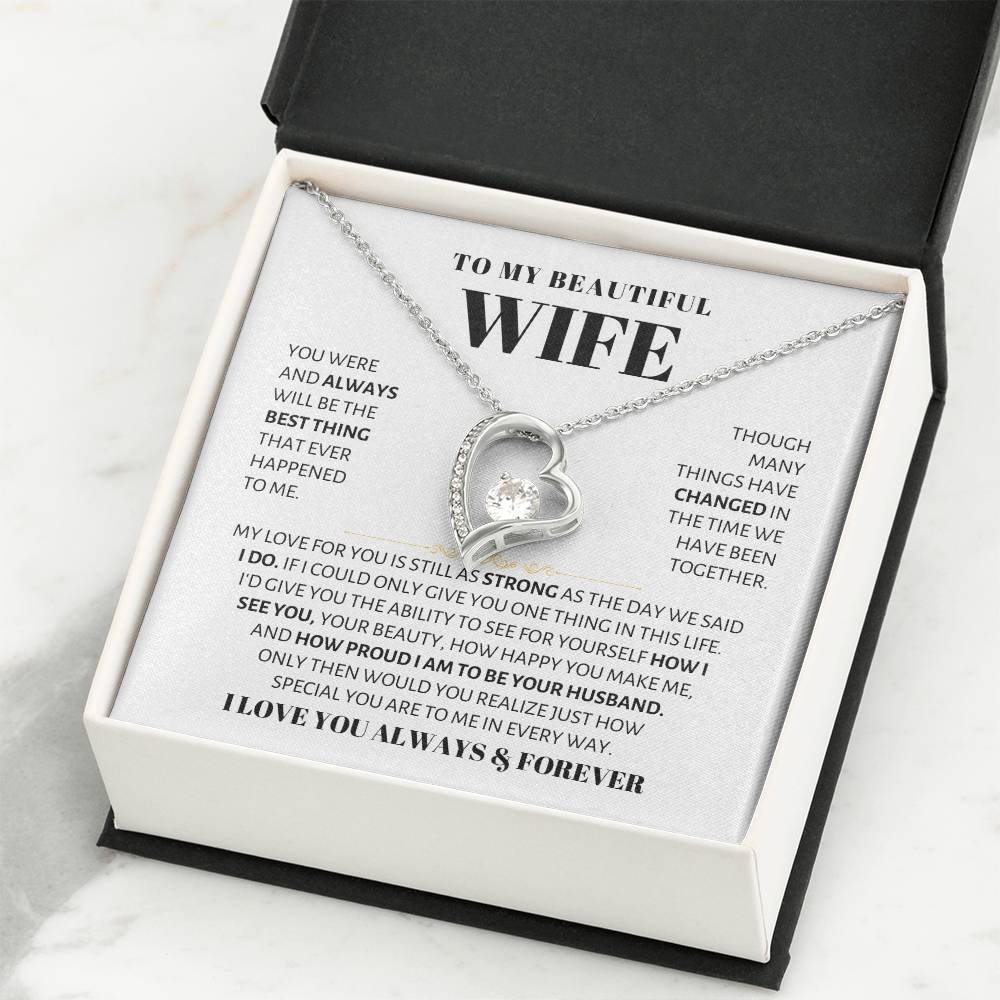 To My Beautiful Wife Necklace - Beautiful Wife Jewelry Gift for Birthday, Valentine’s Day & Special Romantic Moments - Forever Love Necklace