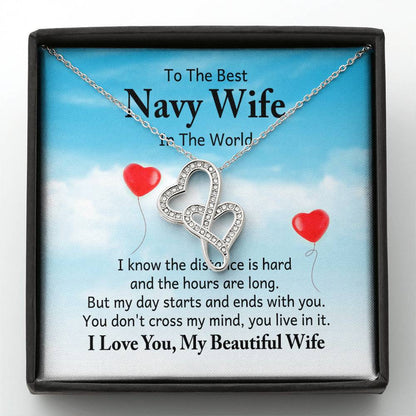 To the best navy wife in the world - I know the distance is hard - Heart-to-heart Pendant Necklace