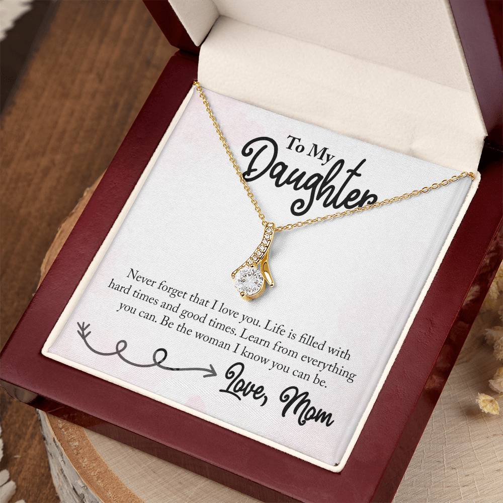To My Daughter Necklace – Gift for Daughter from Mom – Alluring Beauty Necklace