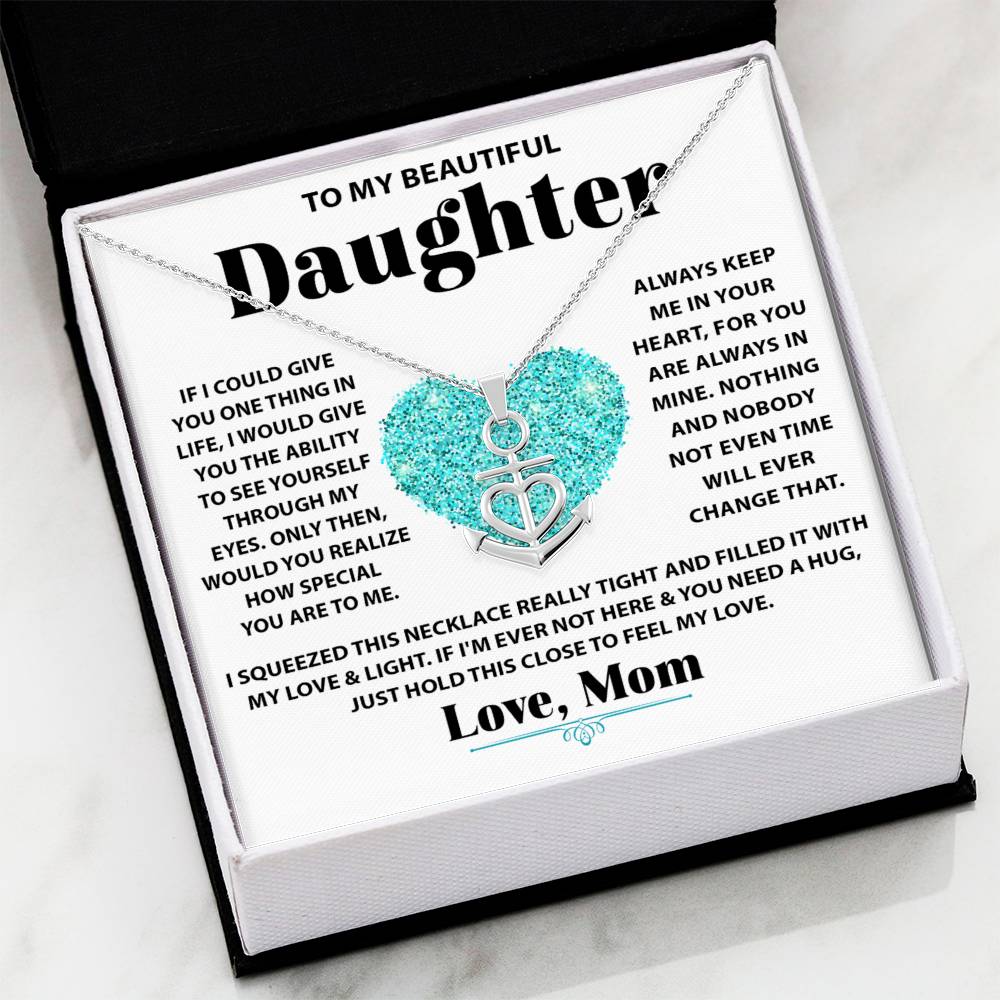 Beautiful Gift for Daughter from Mom - Anchor Pendant Necklace