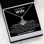To My Beautiful Wife Necklace - Emotional Love Jewelry Gift from Husband for Valentine’s Day & Birthday Happiness - Anchor Pendant Necklace