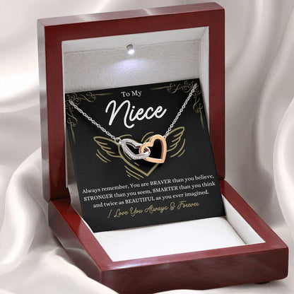 To My Niece - You are braver than you believe - Interlocking Hearts Necklace