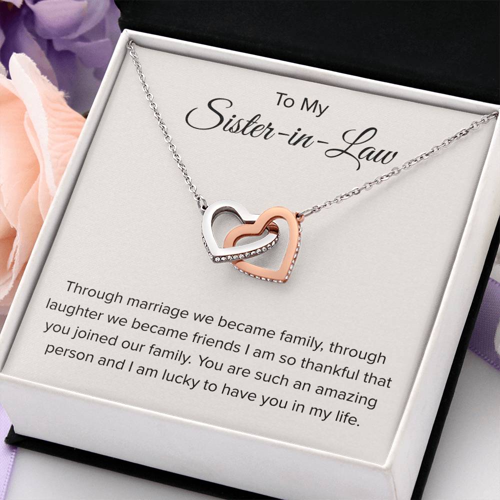 To My Sister In Law - Through Marriage We Become Family - Sister In Law Gift - Interlocking Hearts Necklace
