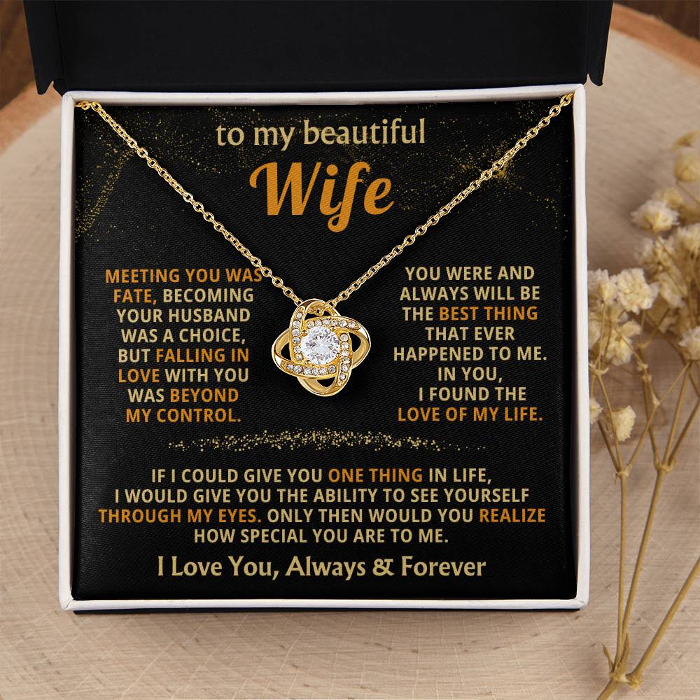 To My Beautiful Wife Necklace - Romantic Husband Gift for Christmas, Valentine’s Day & Anniversary Love Surprises - Love Knot Necklace